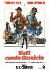 locandina del film NATI CON LA CAMICIA