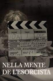 locandina del film NELLA MENTE DELL'ESORCISTA - LE CONFESSIONI DI WILLIAM FRIEDKIN