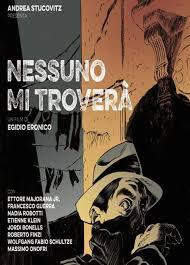 locandina del film NESSUNO MI TROVERA'