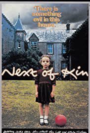 locandina del film NEXT OF KIN (1982)