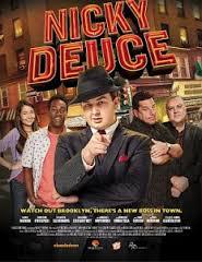 locandina del film NICKY DEUCE
