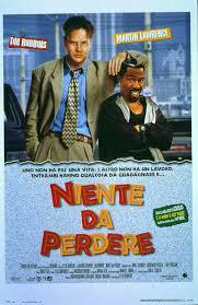 locandina del film NIENTE DA PERDERE