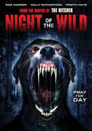 locandina del film NIGHT OF THE WILD