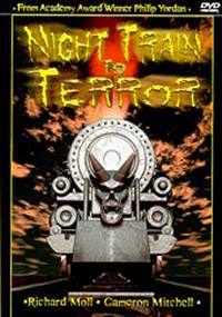 locandina del film NIGHT TRAIN TO TERROR