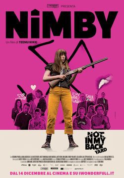 locandina del film NIMBY  NOT IN MY BACKYARD