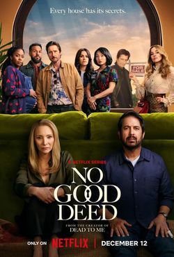locandina del film NO GOOD DEED - STAGIONE 1