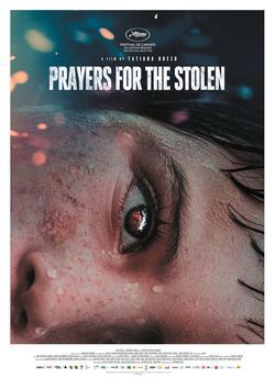 locandina del film PRAYERS FOR THE STOLEN