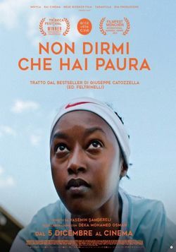 locandina del film NON DIRMI CHE HAI PAURA