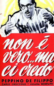 locandina del film NON E' VERO MA CI CREDO (1952)