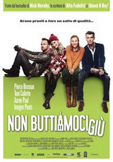 locandina del film NON BUTTIAMOCI GIU'