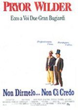 locandina del film NON DIRMELO... NON CI CREDO