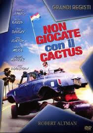 locandina del film NON GIOCATE CON IL CACTUS
