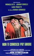 locandina del film NON TI CONOSCO PIU' AMORE