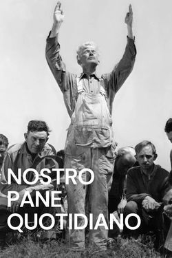 locandina del film NOSTRO PANE QUOTIDIANO (1934)