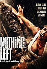 locandina del film NOTHING LEFT