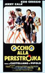 locandina del film OCCHIO ALLA PERESTROJKA