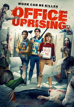 locandina del film OFFICE UPRISING