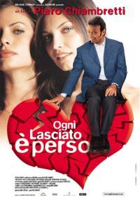 locandina del film OGNI LASCIATO E' PERSO