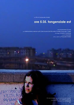 locandina del film ORE 5.35. TANGENZIALE EST
