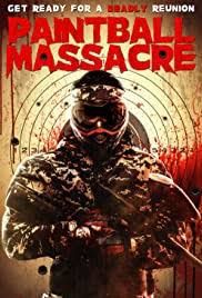 locandina del film PAINTBALL MASSACRE