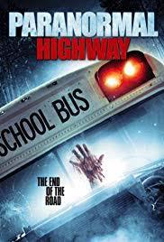 locandina del film PARANORMAL HIGHWAY