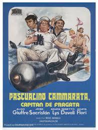 locandina del film PASQUALINO CAMMARATA... CAPITANO DI FREGATA
