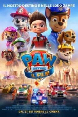 locandina del film PAW PATROL - IL FILM