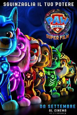 locandina del film PAW PATROL - IL SUPER FILM