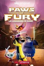 locandina del film PAWS OF FURY LA LEGGENDA DI HANK