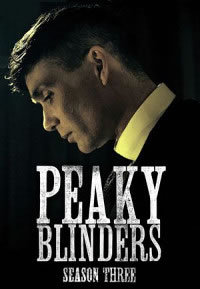 locandina del film PEAKY BLINDERS - STAGIONE 3