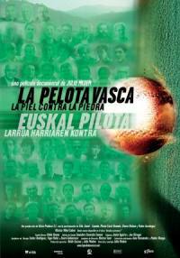 locandina del film LA PELOTA VASCA: LA PIEL CONTRA LA PIEDRA