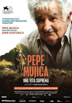 locandina del film PEPE MUJICA, UNA VITA SUPREMA