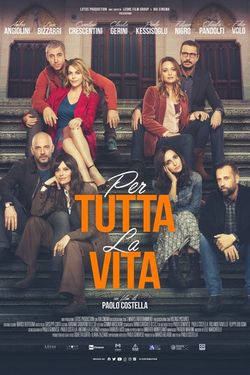 locandina del film PER TUTTA LA VITA
