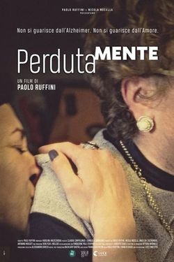 locandina del film PERDUTAMENTE (2021)