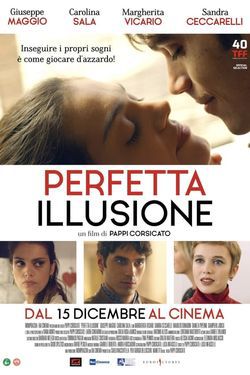 locandina del film PERFETTA ILLUSIONE