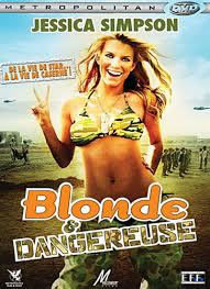 locandina del film PERICOLOSAMENTE BIONDA