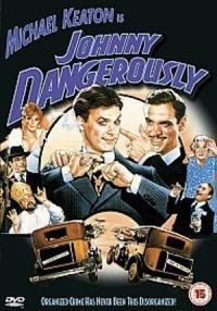 locandina del film PERICOLOSAMENTE JOHNNY