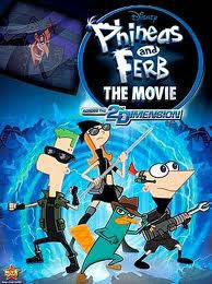 locandina del film PHINEAS E FERB THE MOVIE - NELLA SECONDA DIMENSIONE