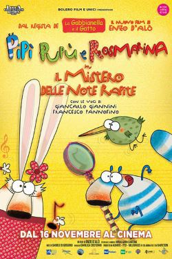 locandina del film PIP, PUP E ROSMARINA IN IL MISTERO DELLE NOTE RAPITE
