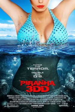 locandina del film PIRANHA 3DD