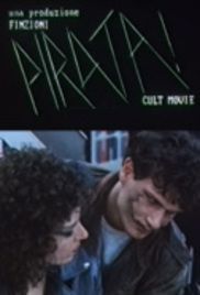 locandina del film PIRATA! CULT MOVIE