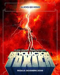 locandina del film PLAGA ZOMBIE:  REVOLUCION TOXICA