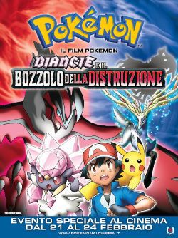 locandina del film POKEMON IL FILM - DIANCIE E IL BOZZOLO DELLA DISTRUZIONE