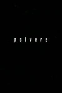 locandina del film POLVERE (2006)