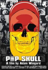 locandina del film POP SKULL