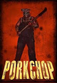 locandina del film PORKCHOP