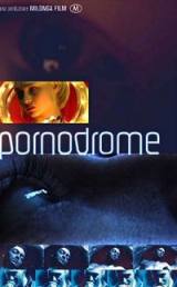 locandina del film PORNODROME