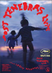 locandina del film POST TENEBRAS LUX