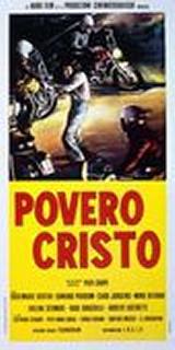 locandina del film POVERO CRISTO