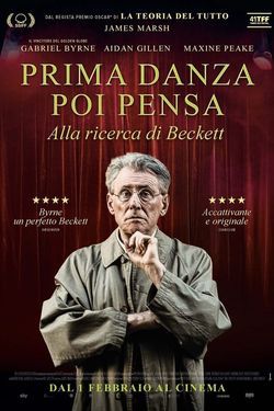locandina del film PRIMA DANZA, POI PENSA - ALLA RICERCA DI BECKETT